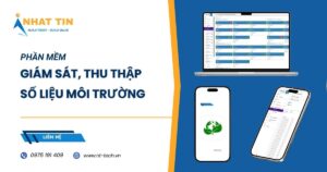 Phần mềm giám sát, thu thập số liệu môi trường Nhất Tín