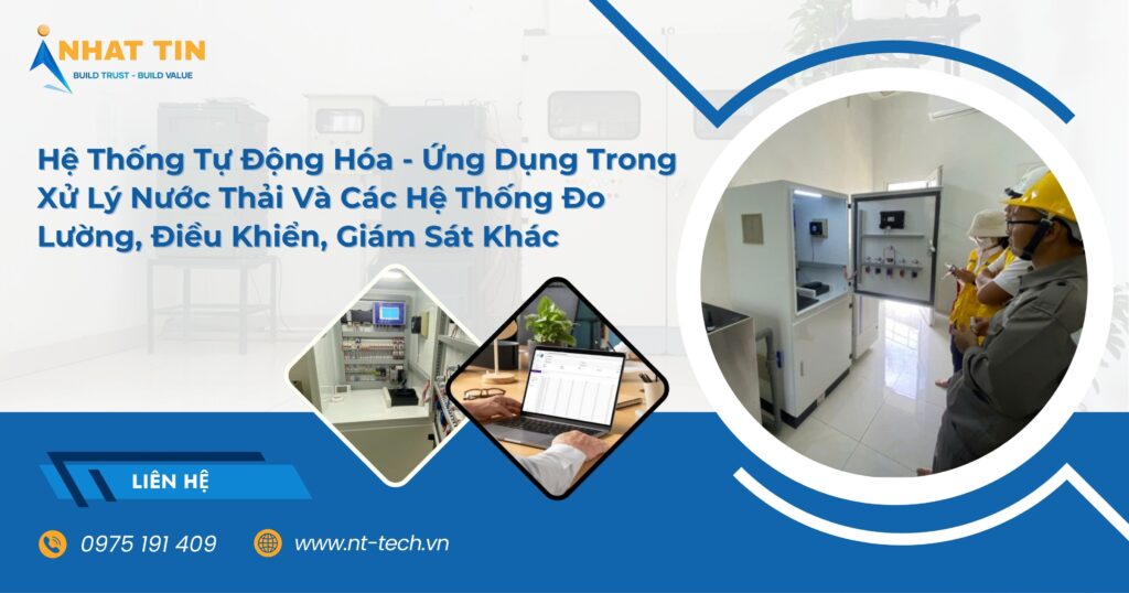 Hệ Thống Tự Động Hóa - Ứng Dụng Trong Xử Lý Nước Thải Và Các Hệ Thống Đo Lường, Điều Khiển, Giám Sát Khác 1 du an nhat tin 1