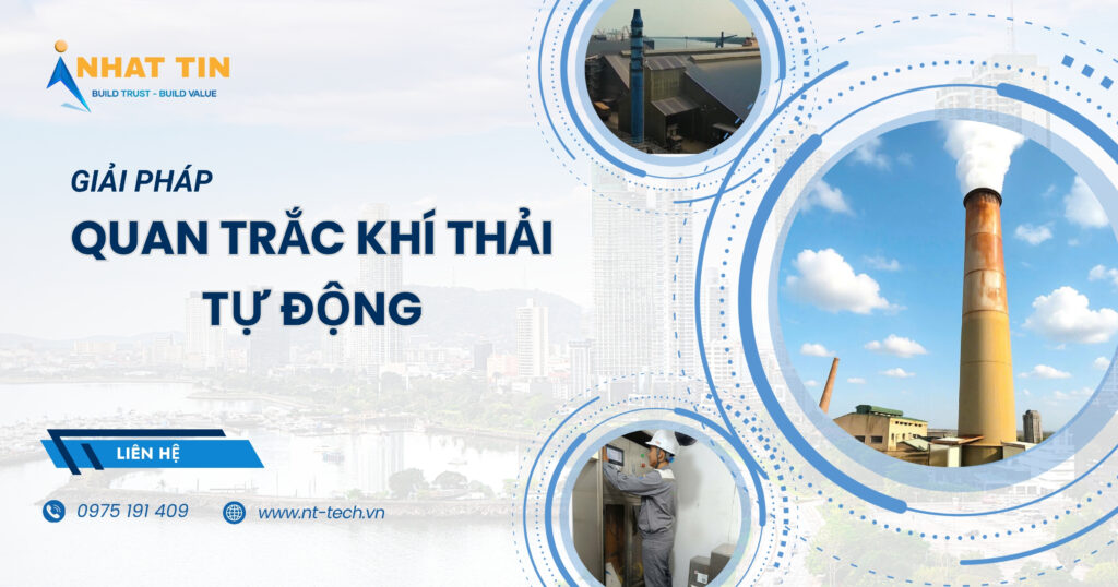 Giải pháp quan trắc khí thải tự động Nhất Tín