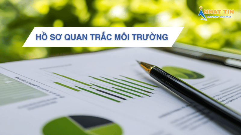 Hồ sơ quan trắc môi trường