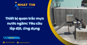 Thiết bị quan trắc mực nước ngầm