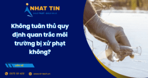 xử phạt hành chính trong quan trắc môi trường